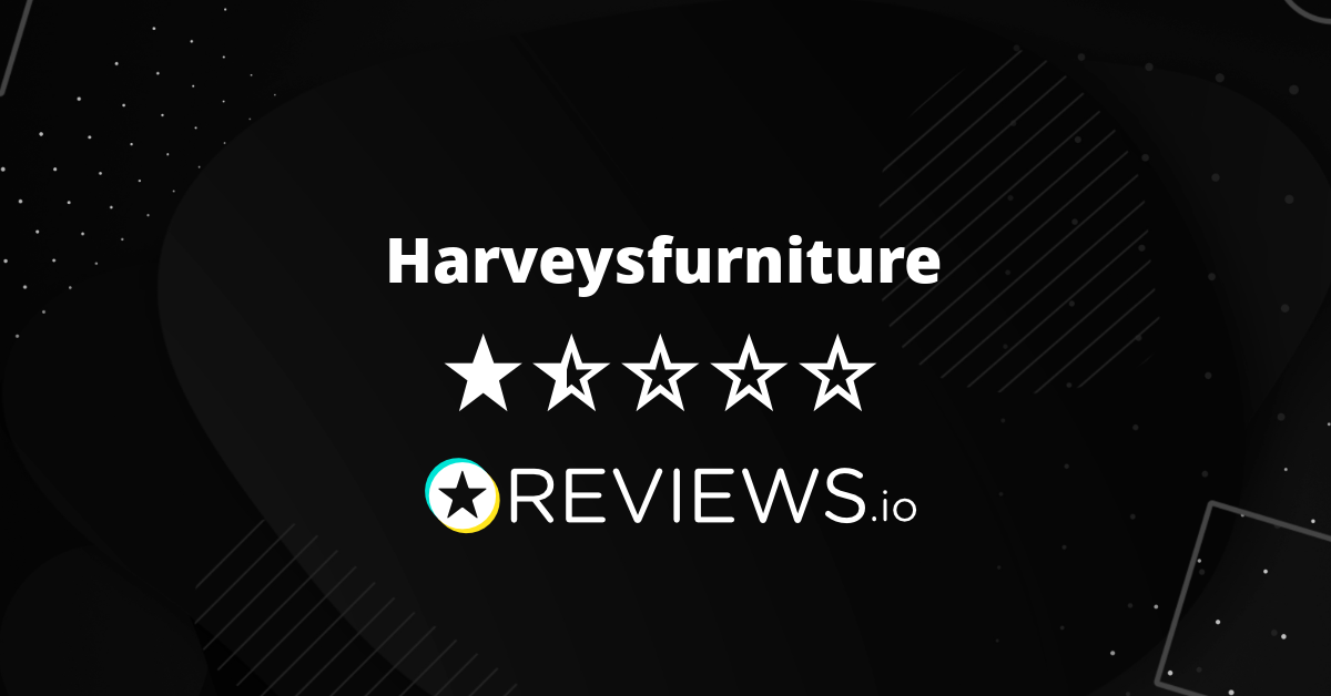 Harveysfurniture Reviews Read 466 Genuine Customer Reviews