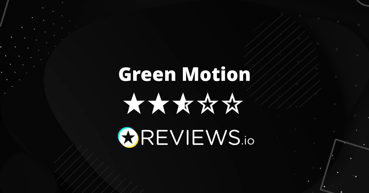 Green Motion Reviews Read 807 Genuine Customer Reviews greenmotion
