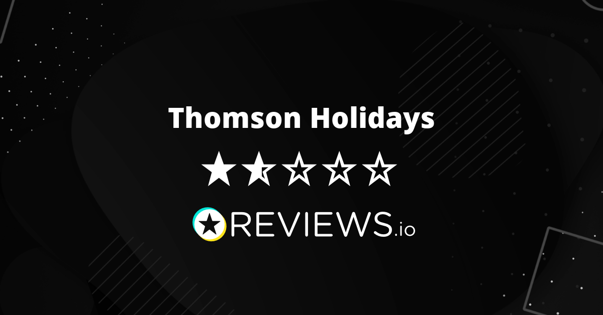 Thomson Holidays Reviews Read Reviews on Thomson.co.uk Before You Buy